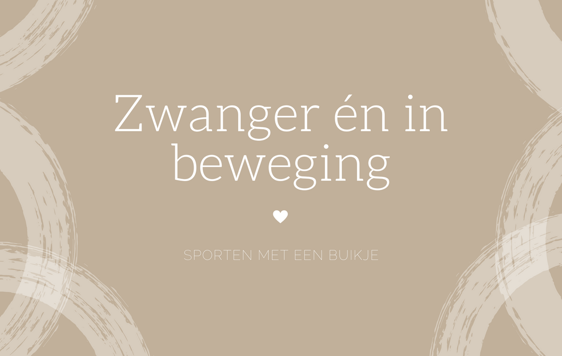 Zwanger én in beweging – Sporten met een buikje